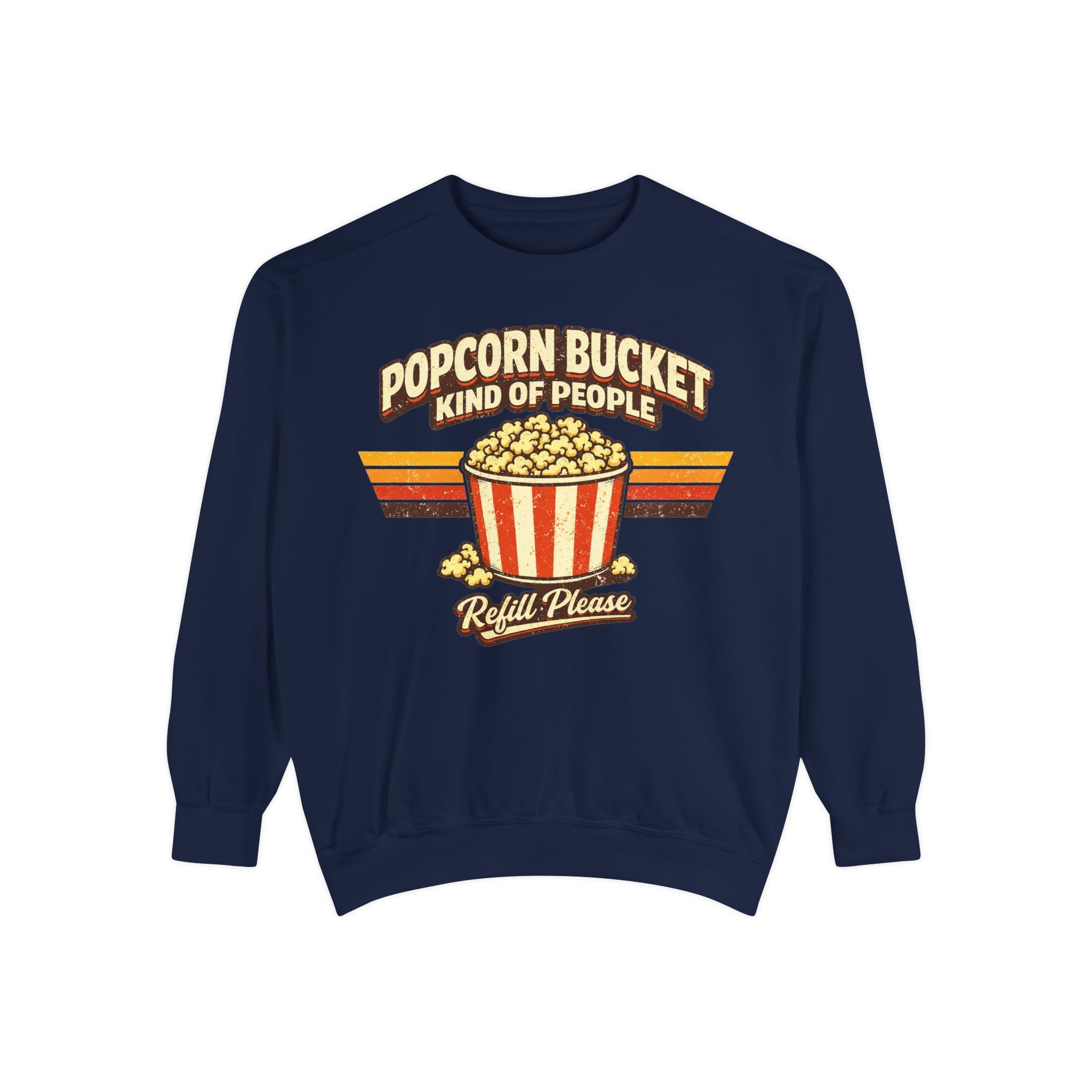 Popcorn Bucket Kind of People Sweatshirt