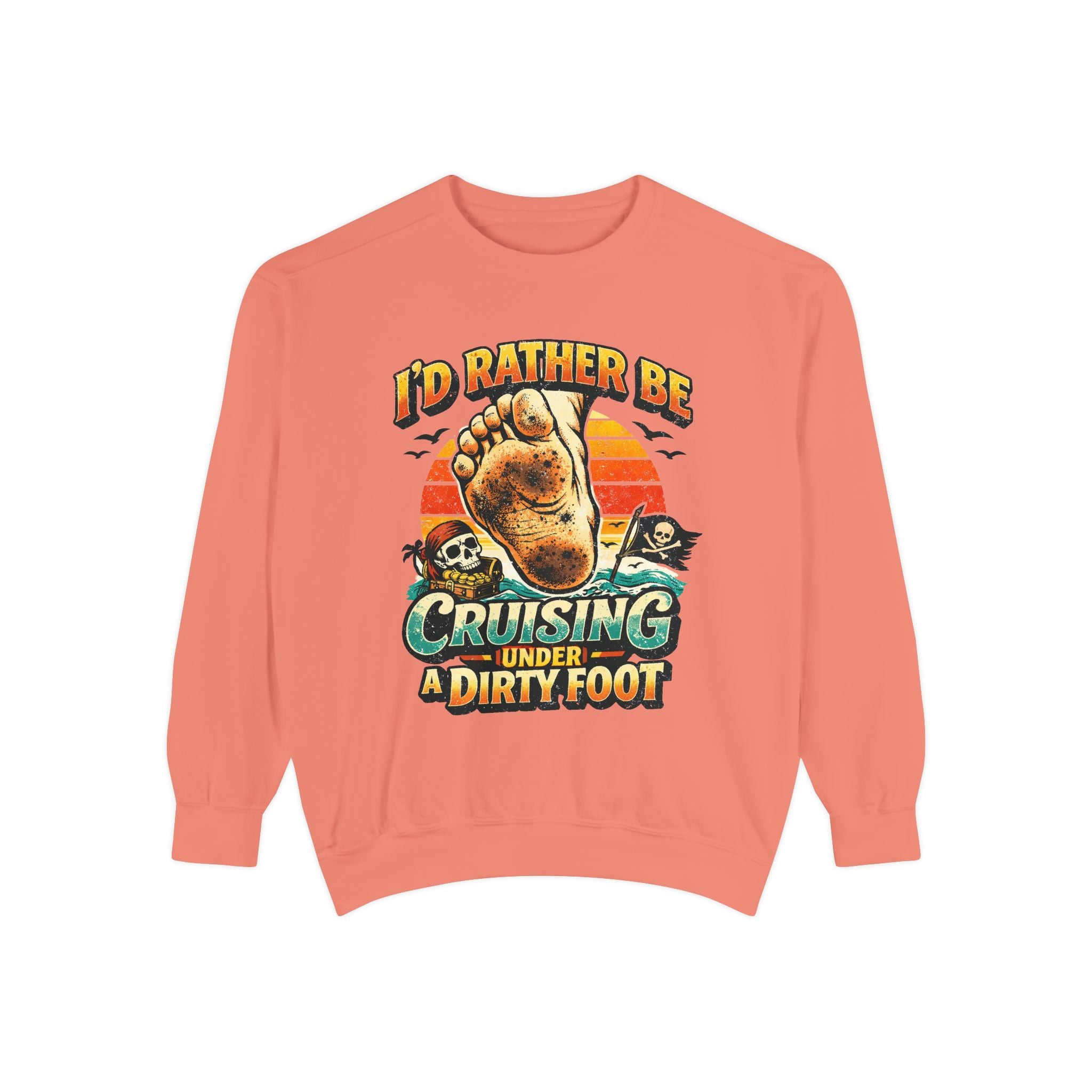 Copy of T-Shirt — "I'd Rather Be Cruising Under a Dirty Foot" Retro Beach Graphic
