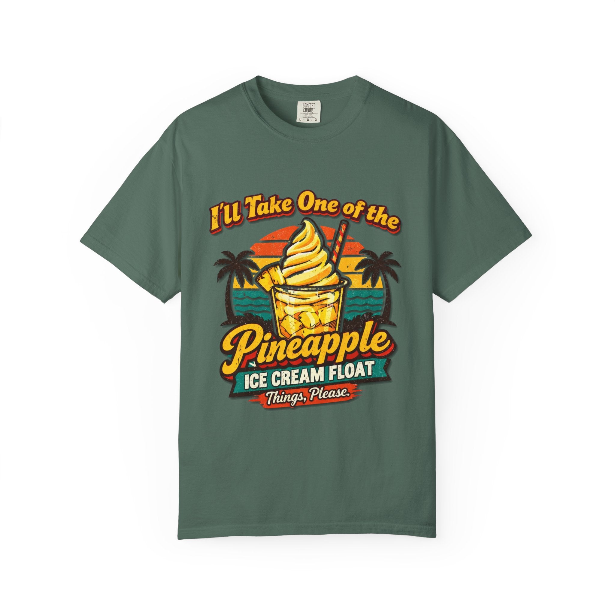 Pineapple Ice Cream Float T‑Shirt — "I'll Take One of the Pineapple Ice Cream Float" Tropical Tee