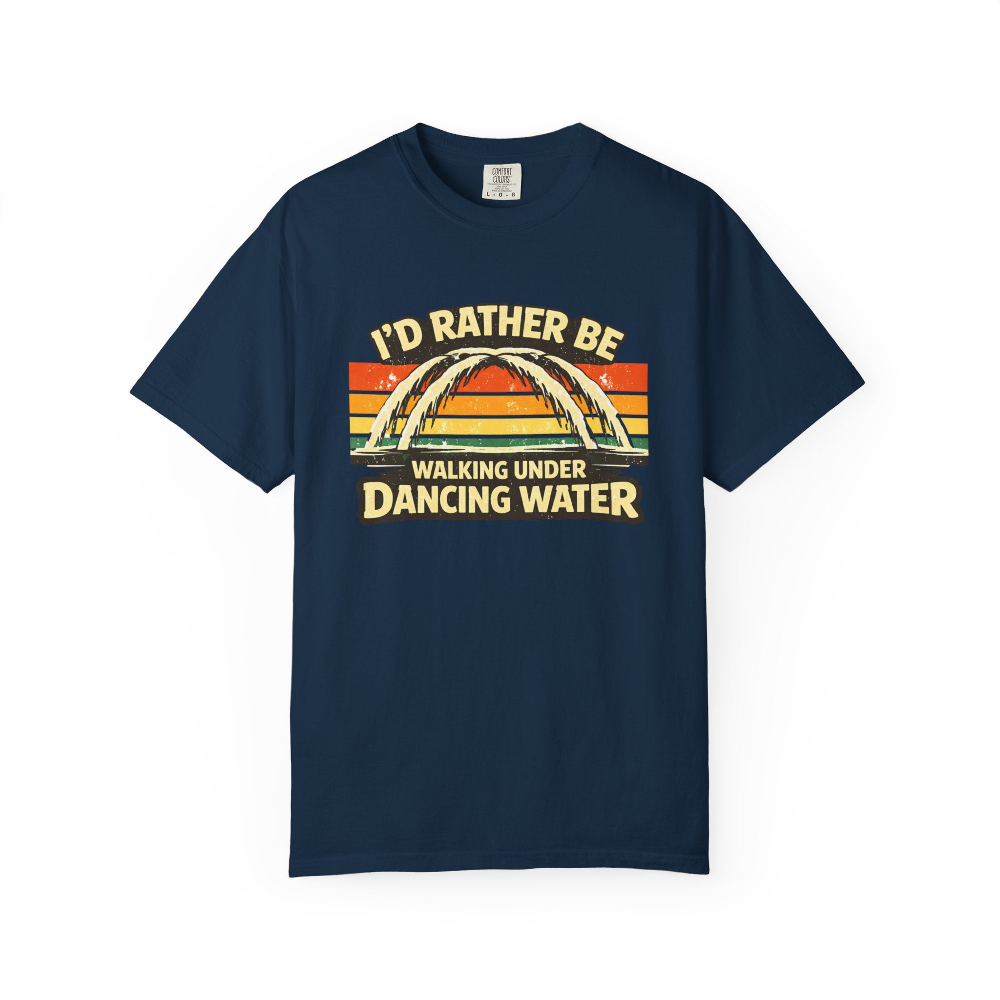 I'd Rather Be Walking Under Dancing Water T-Shirt — Retro Rainbow Nature Tee