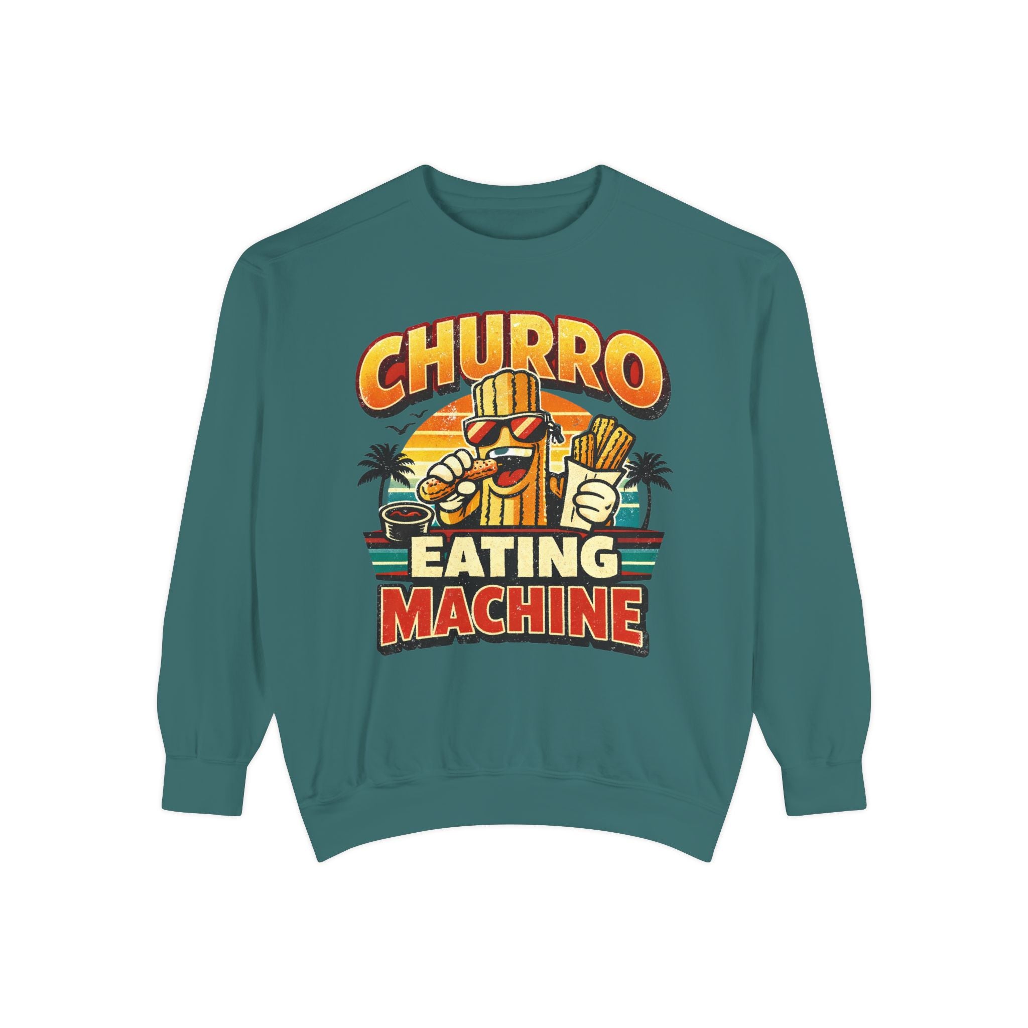 Churro Eating Machine Sweatshirt