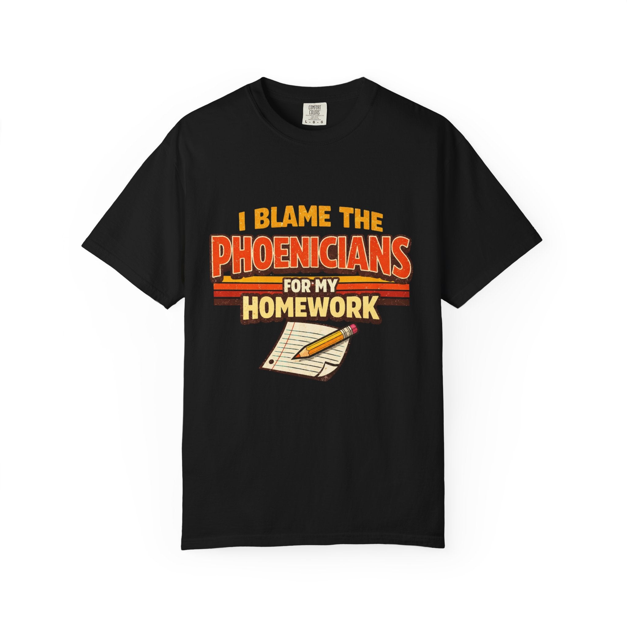 T-Shirt — "I Blame the Phoenicians for My Homework" Retro History Graphic Tee