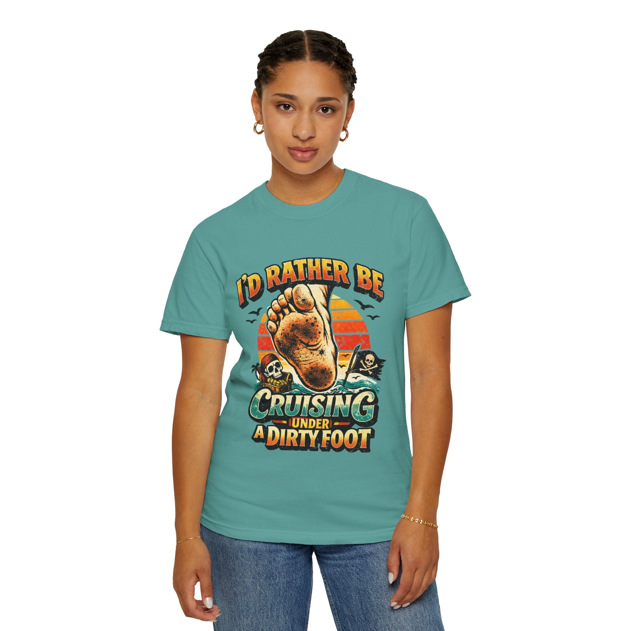 T-Shirt — "I'd Rather Be Cruising Under a Dirty Foot" Retro Beach Graphic