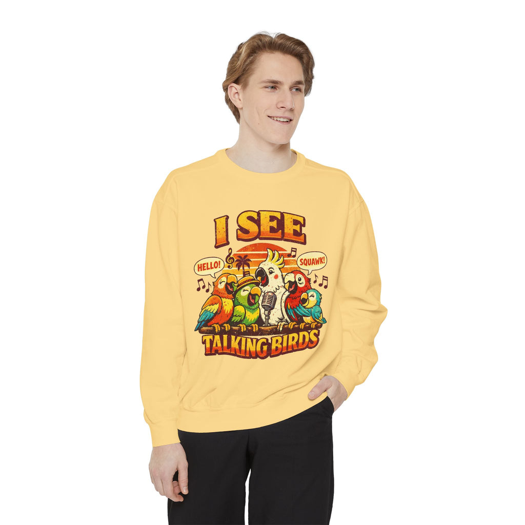 I See Talking Birds Sweatshirt — Colorful Parrot Graphic Pullover