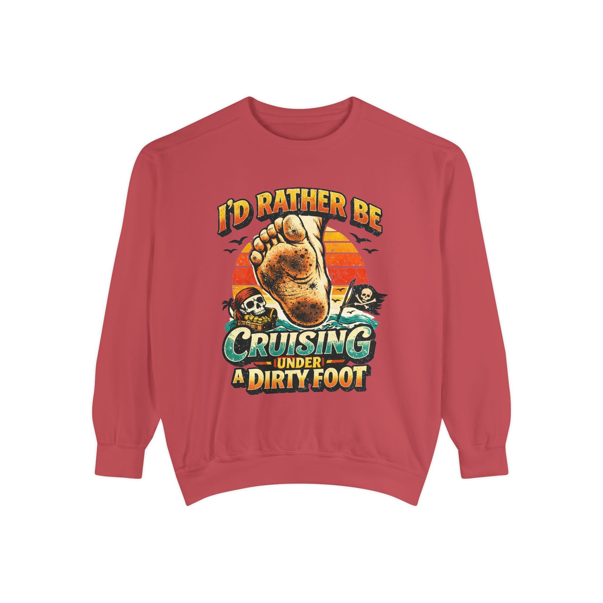 Copy of T-Shirt — "I'd Rather Be Cruising Under a Dirty Foot" Retro Beach Graphic