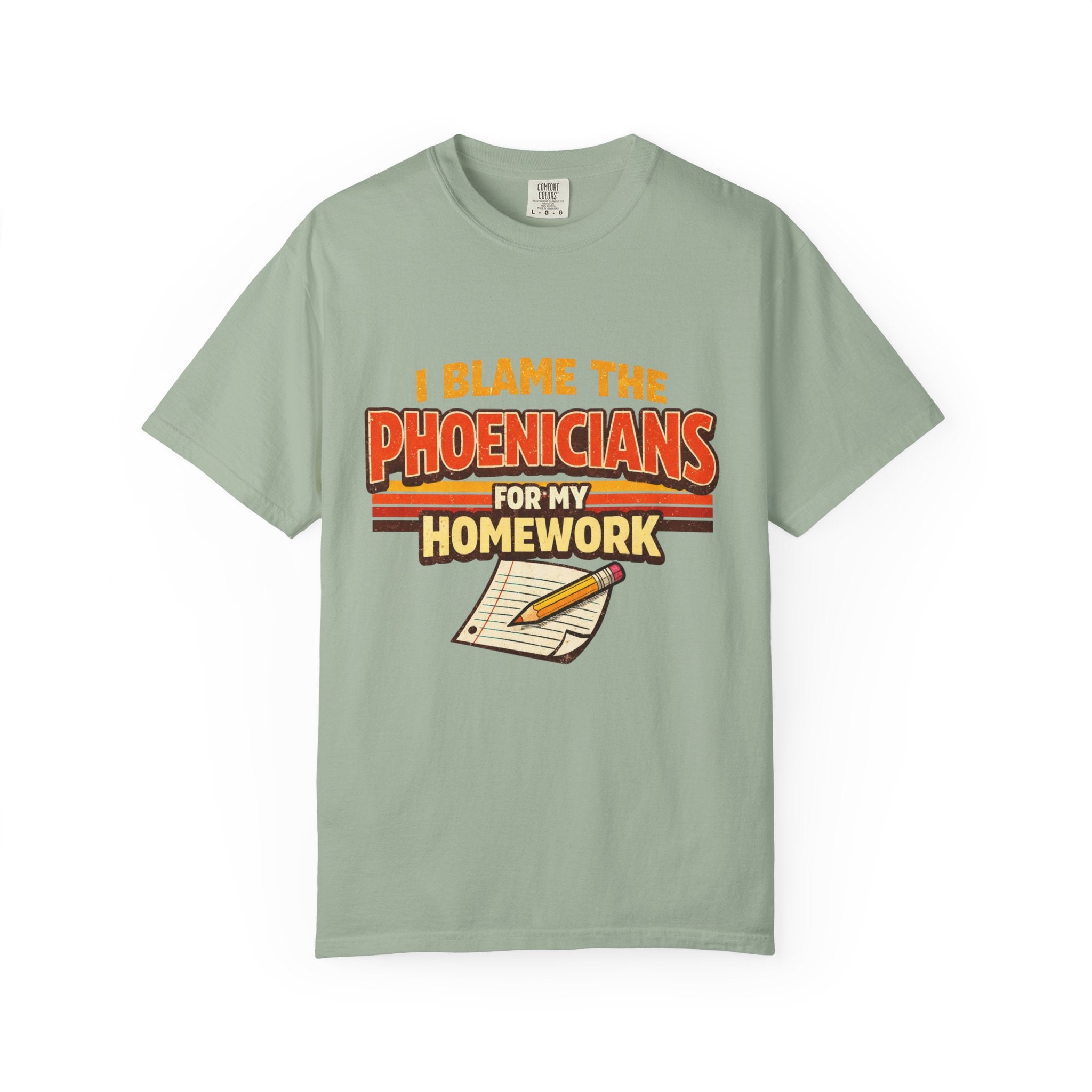 T-Shirt — "I Blame the Phoenicians for My Homework" Retro History Graphic Tee