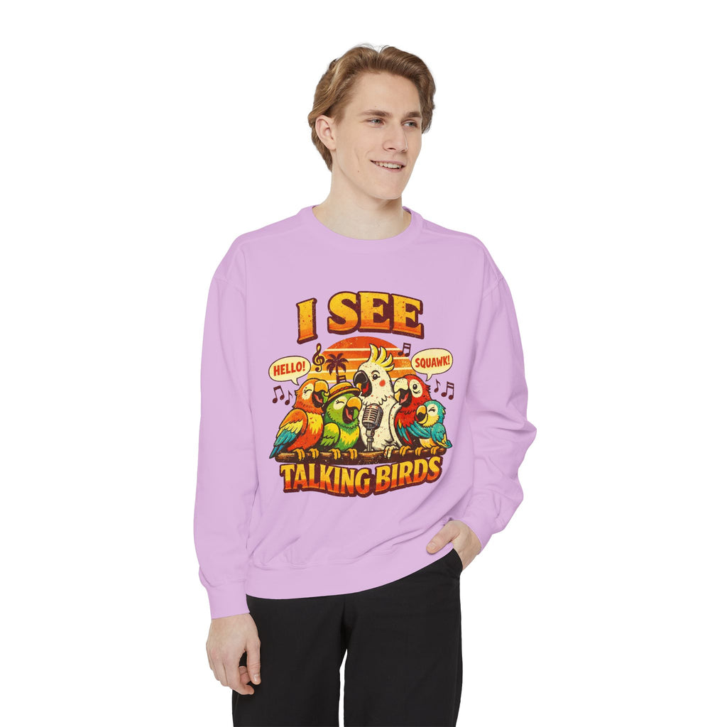 I See Talking Birds Sweatshirt — Colorful Parrot Graphic Pullover