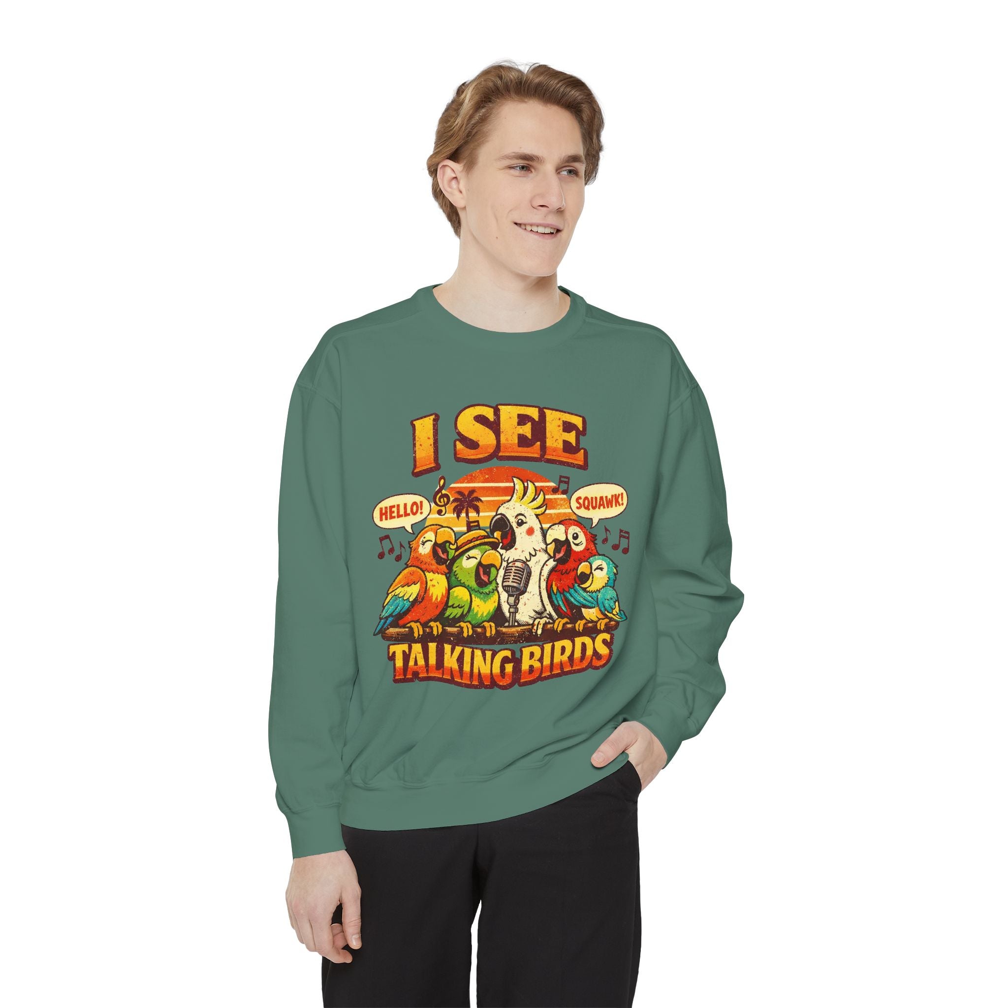 I See Talking Birds Sweatshirt — Colorful Parrot Graphic Pullover