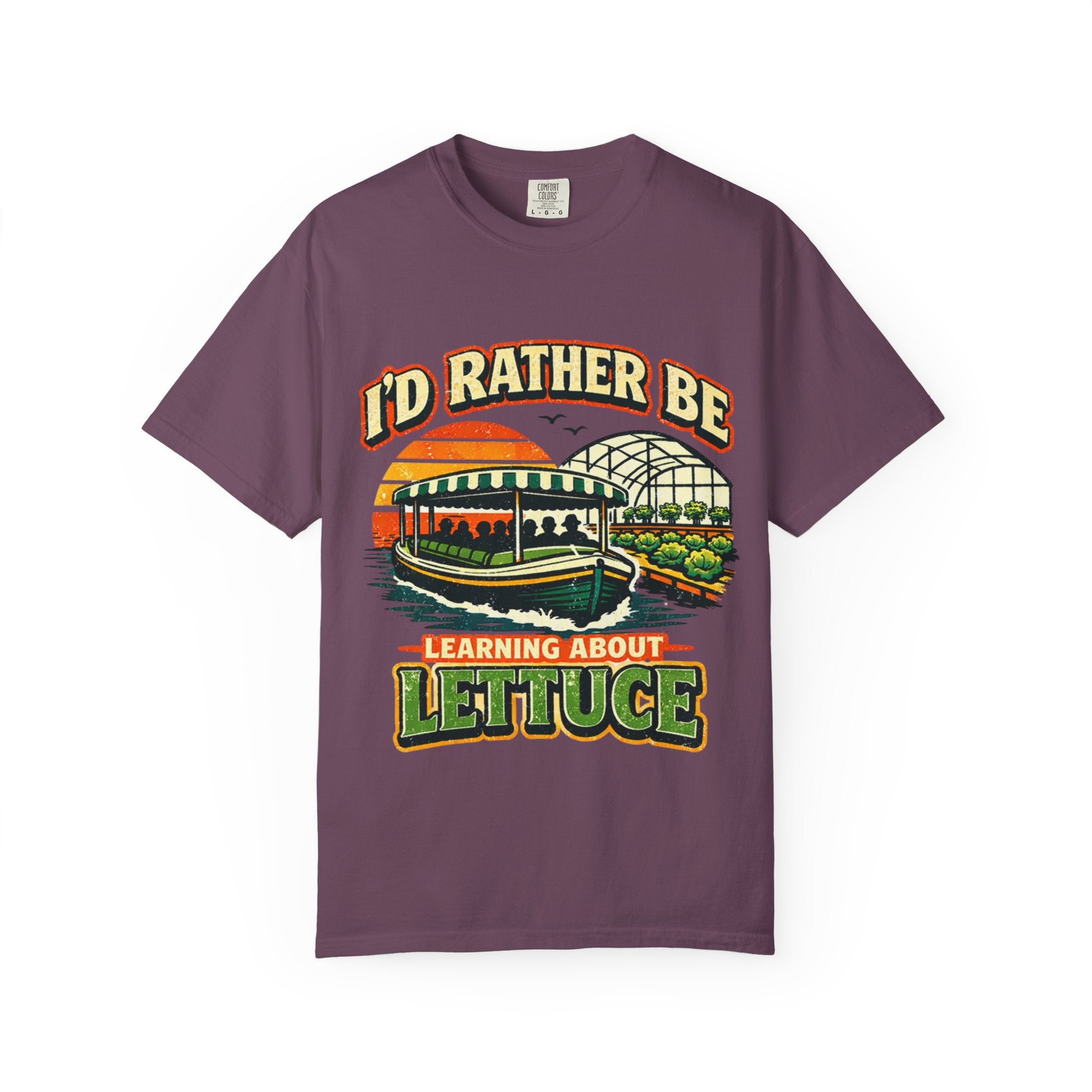 I'd Rather Be Learning About Lettuce T-Shirt