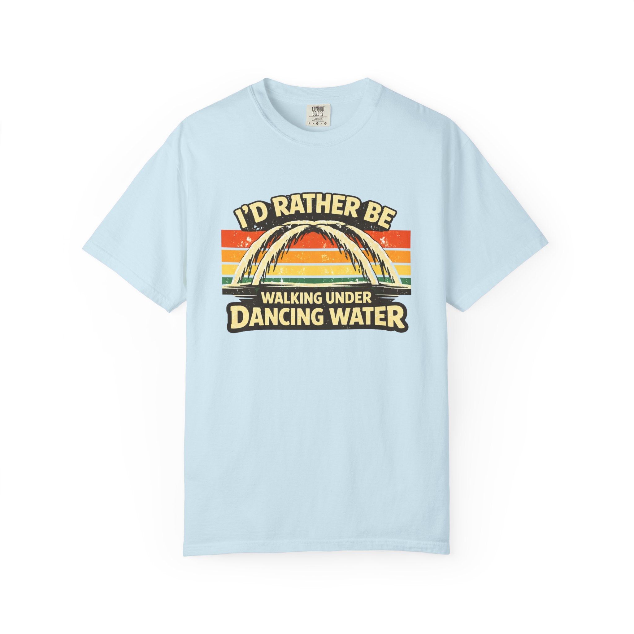 I'd Rather Be Walking Under Dancing Water T-Shirt — Retro Rainbow Nature Tee