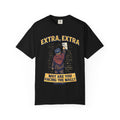 T-Shirt — "Extra, Extra: Why Are You Facing the Wall?" Vintage Newsboy Graphic