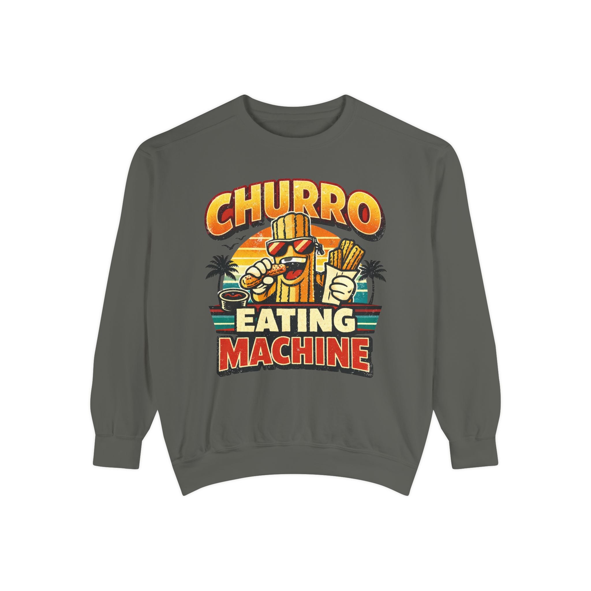 Churro Eating Machine Sweatshirt