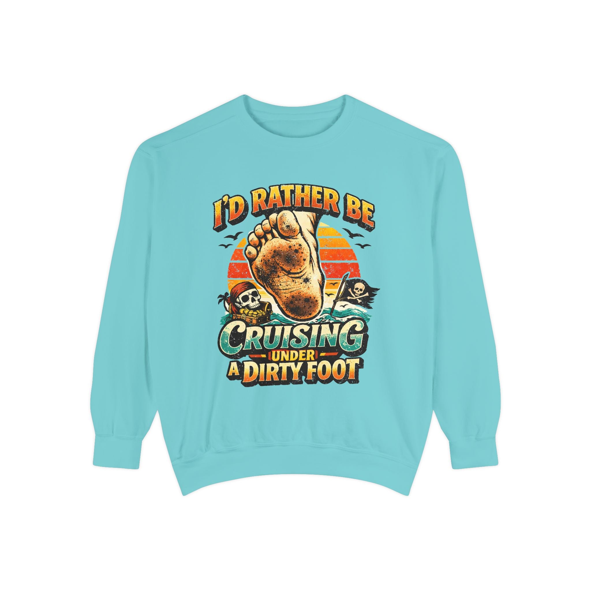Copy of T-Shirt — "I'd Rather Be Cruising Under a Dirty Foot" Retro Beach Graphic