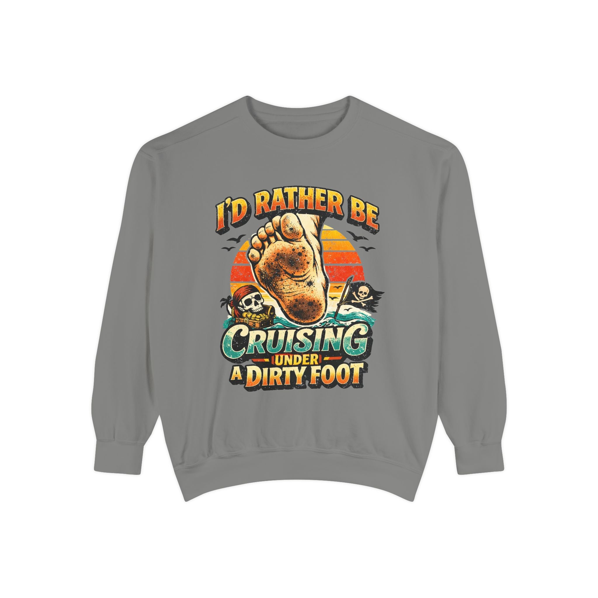 Copy of T-Shirt — "I'd Rather Be Cruising Under a Dirty Foot" Retro Beach Graphic