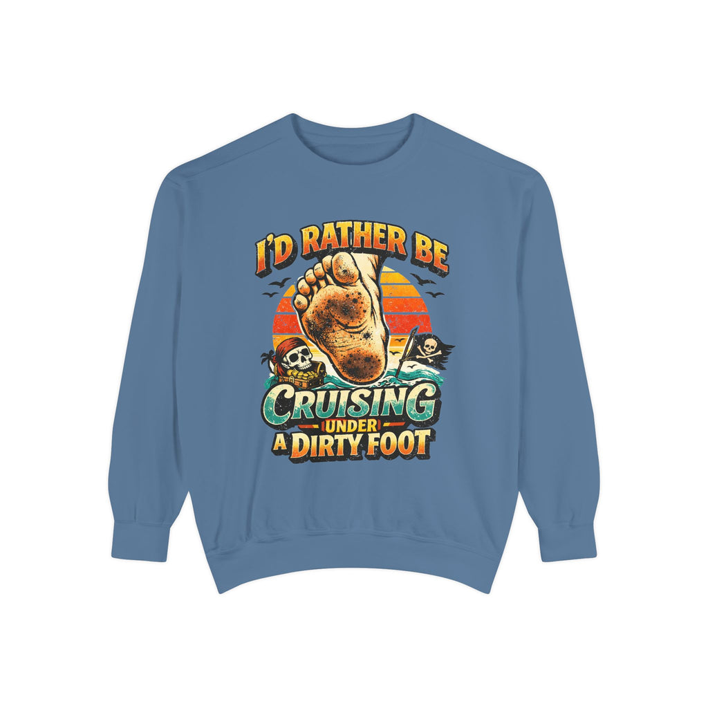 Copy of T-Shirt — "I'd Rather Be Cruising Under a Dirty Foot" Retro Beach Graphic