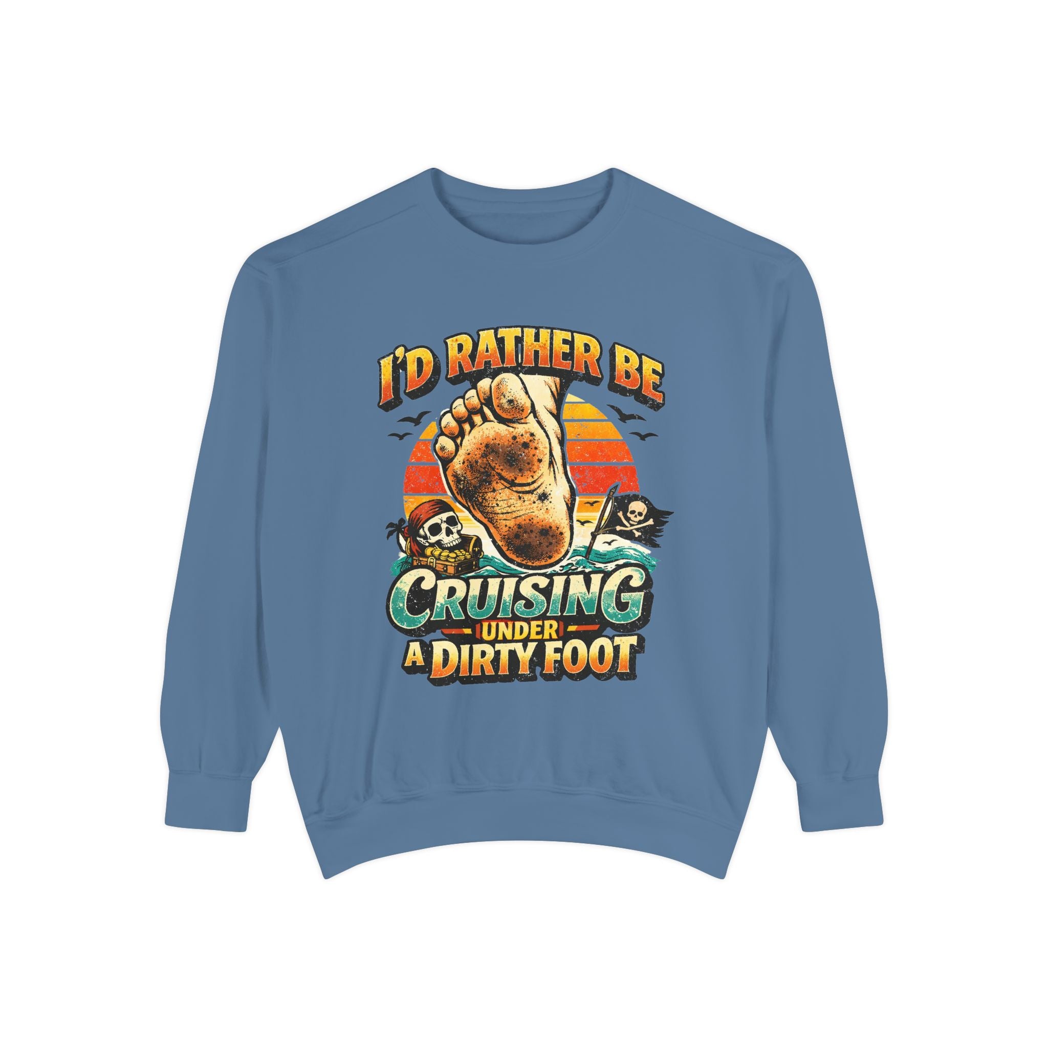 Copy of T-Shirt — "I'd Rather Be Cruising Under a Dirty Foot" Retro Beach Graphic