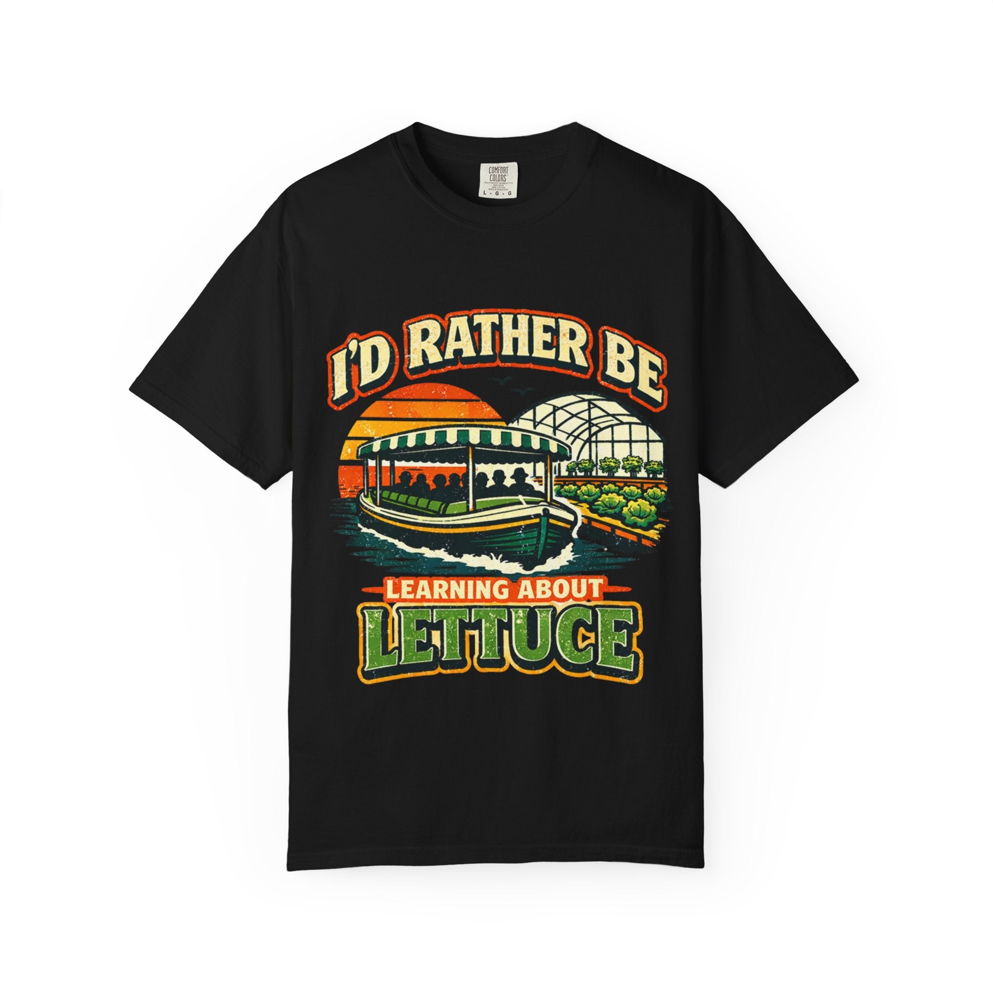 I'd Rather Be Learning About Lettuce T-Shirt