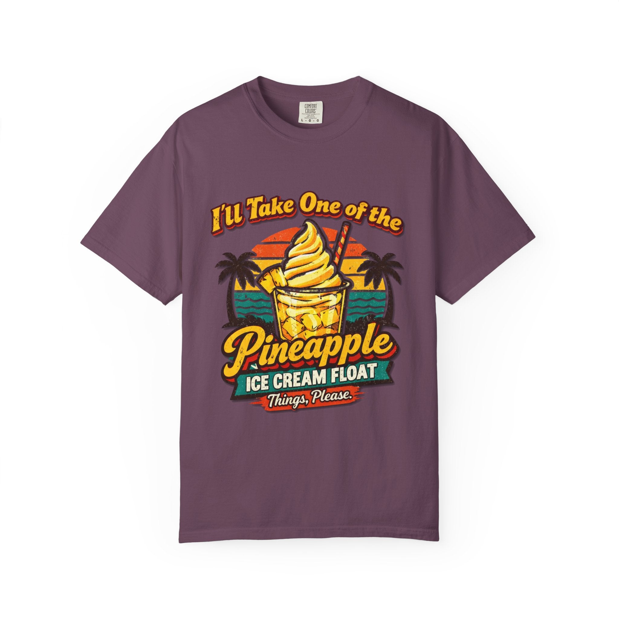 Pineapple Ice Cream Float T‑Shirt — "I'll Take One of the Pineapple Ice Cream Float" Tropical Tee