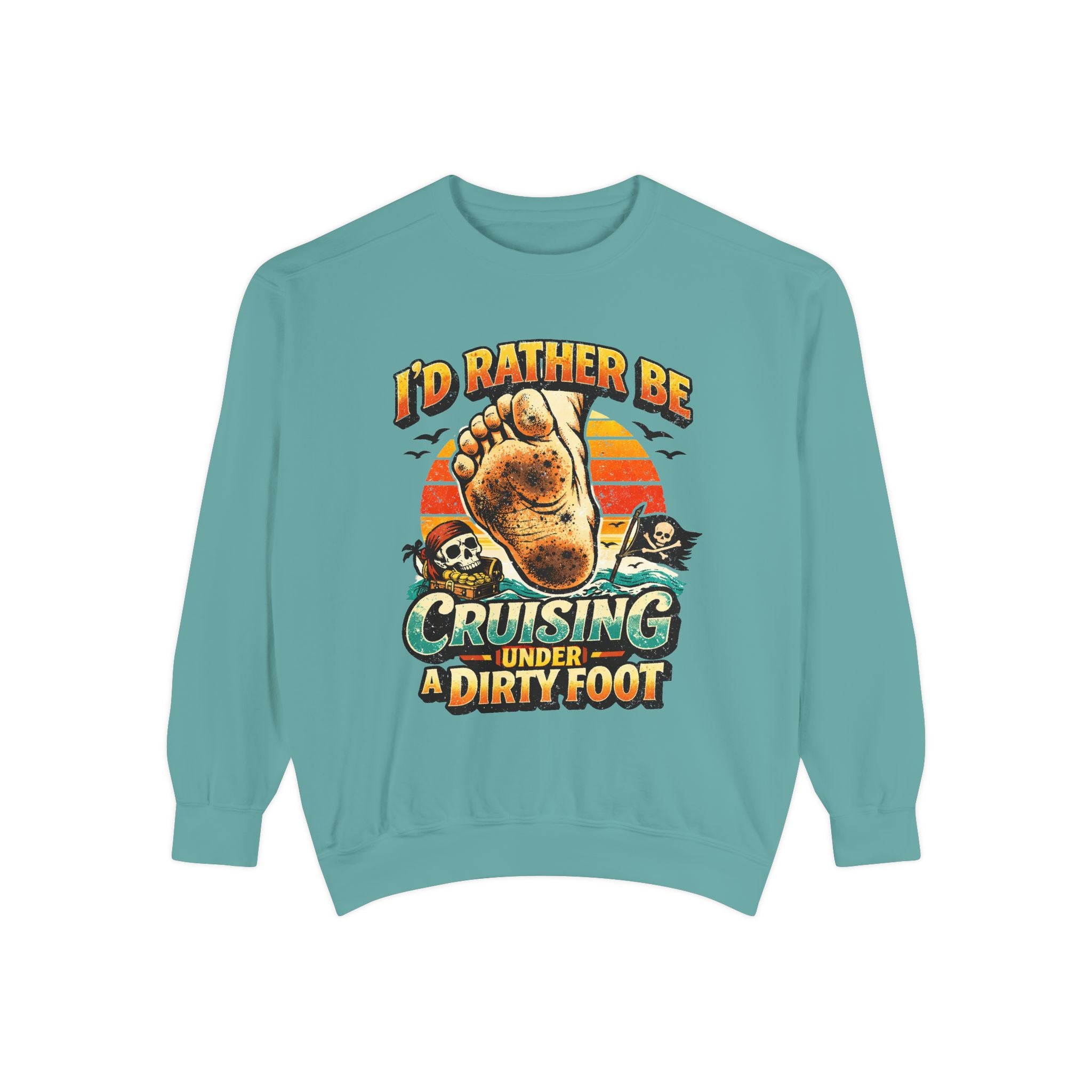 Copy of T-Shirt — "I'd Rather Be Cruising Under a Dirty Foot" Retro Beach Graphic