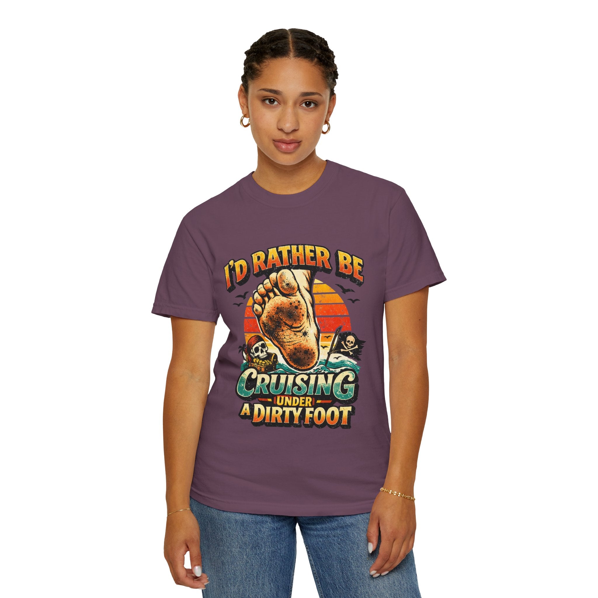 T-Shirt — "I'd Rather Be Cruising Under a Dirty Foot" Retro Beach Graphic