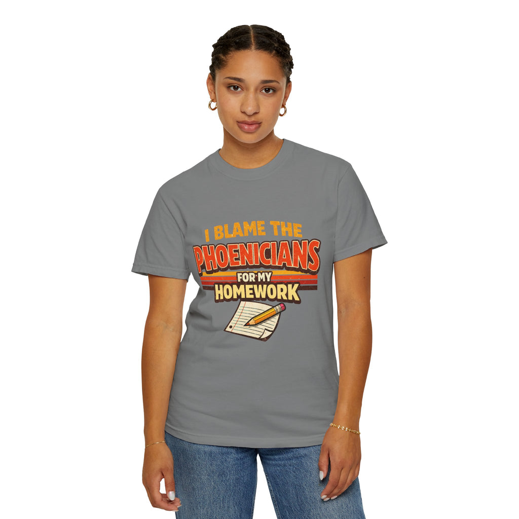 T-Shirt — "I Blame the Phoenicians for My Homework" Retro History Graphic Tee