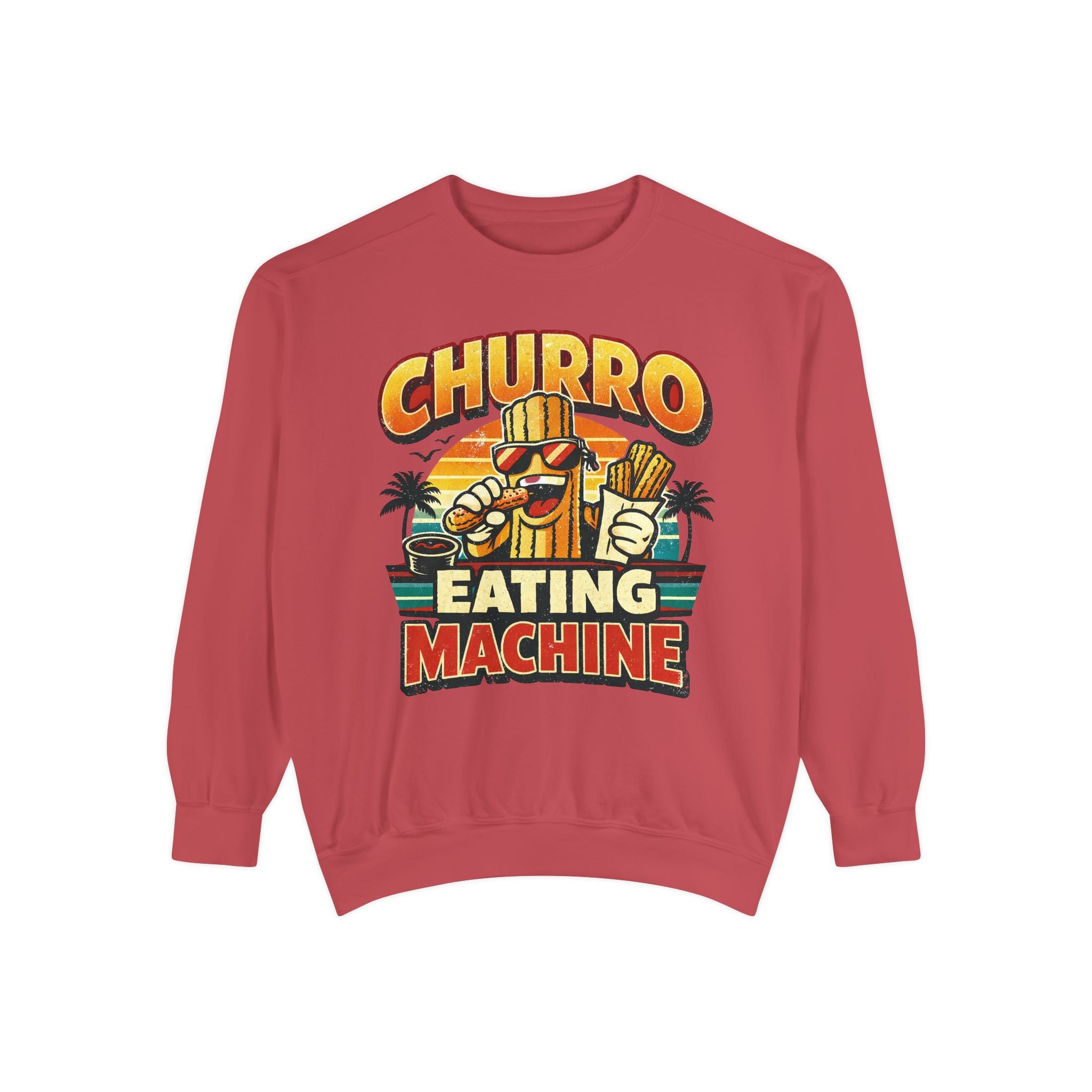 Churro Eating Machine Sweatshirt