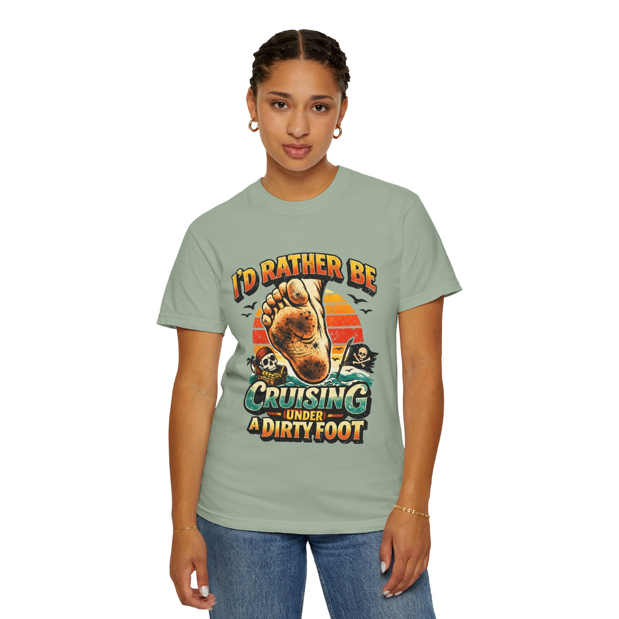 T-Shirt — "I'd Rather Be Cruising Under a Dirty Foot" Retro Beach Graphic