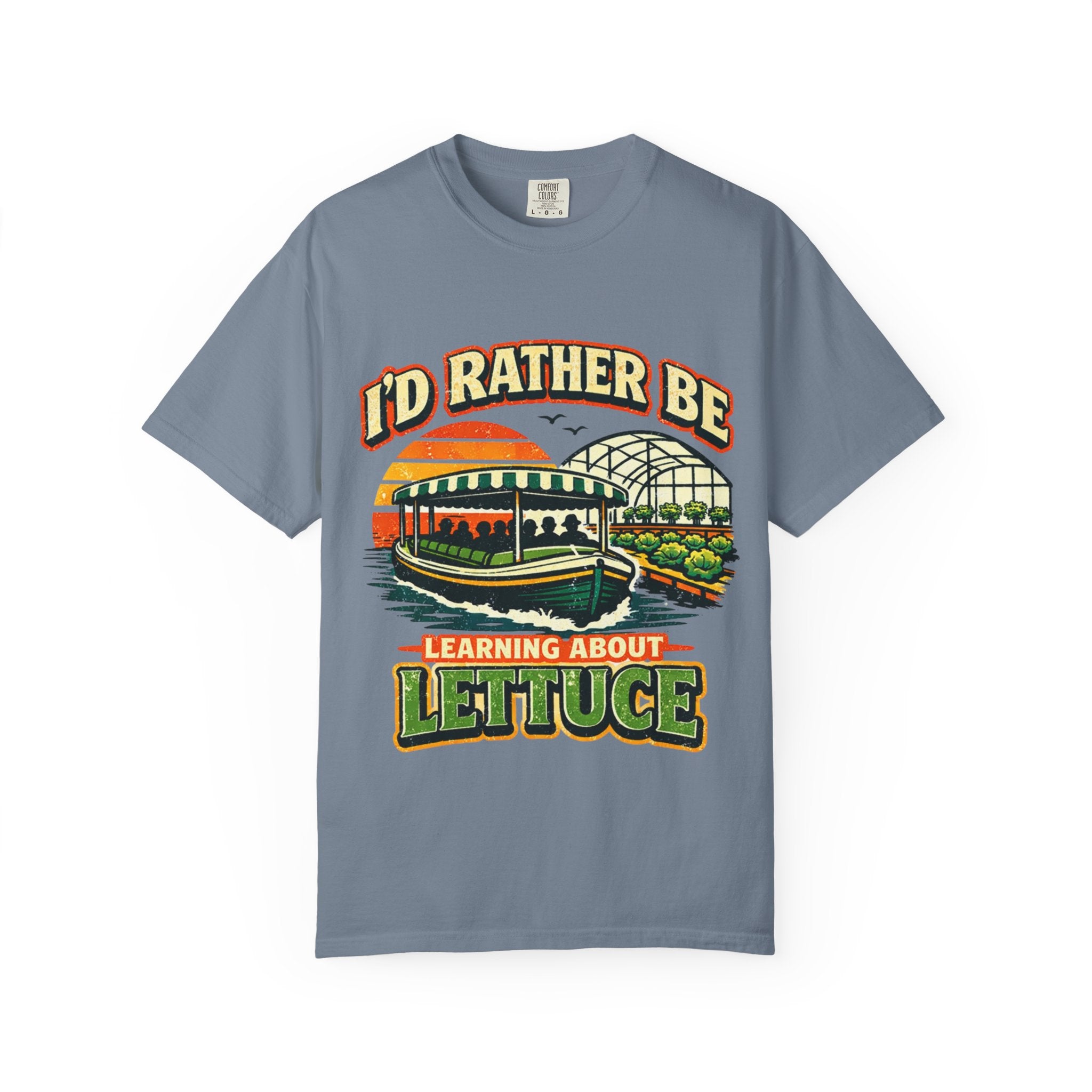 I'd Rather Be Learning About Lettuce T-Shirt
