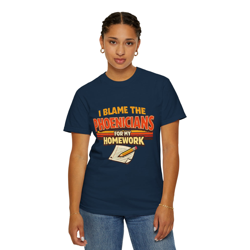 T-Shirt — "I Blame the Phoenicians for My Homework" Retro History Graphic Tee