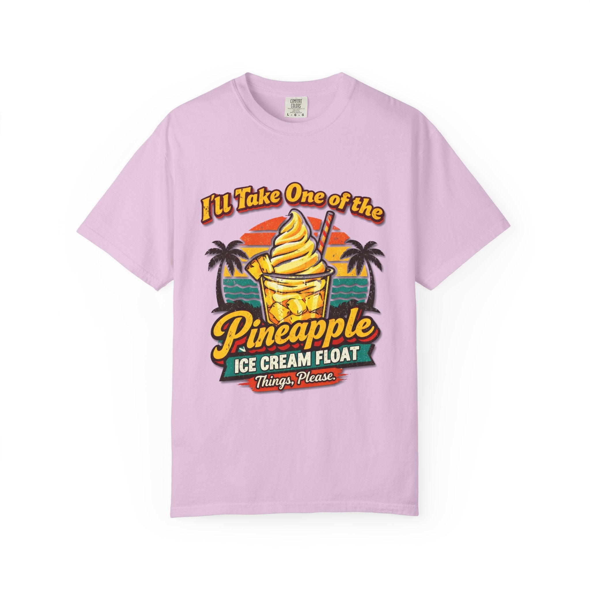 Pineapple Ice Cream Float T‑Shirt — "I'll Take One of the Pineapple Ice Cream Float" Tropical Tee