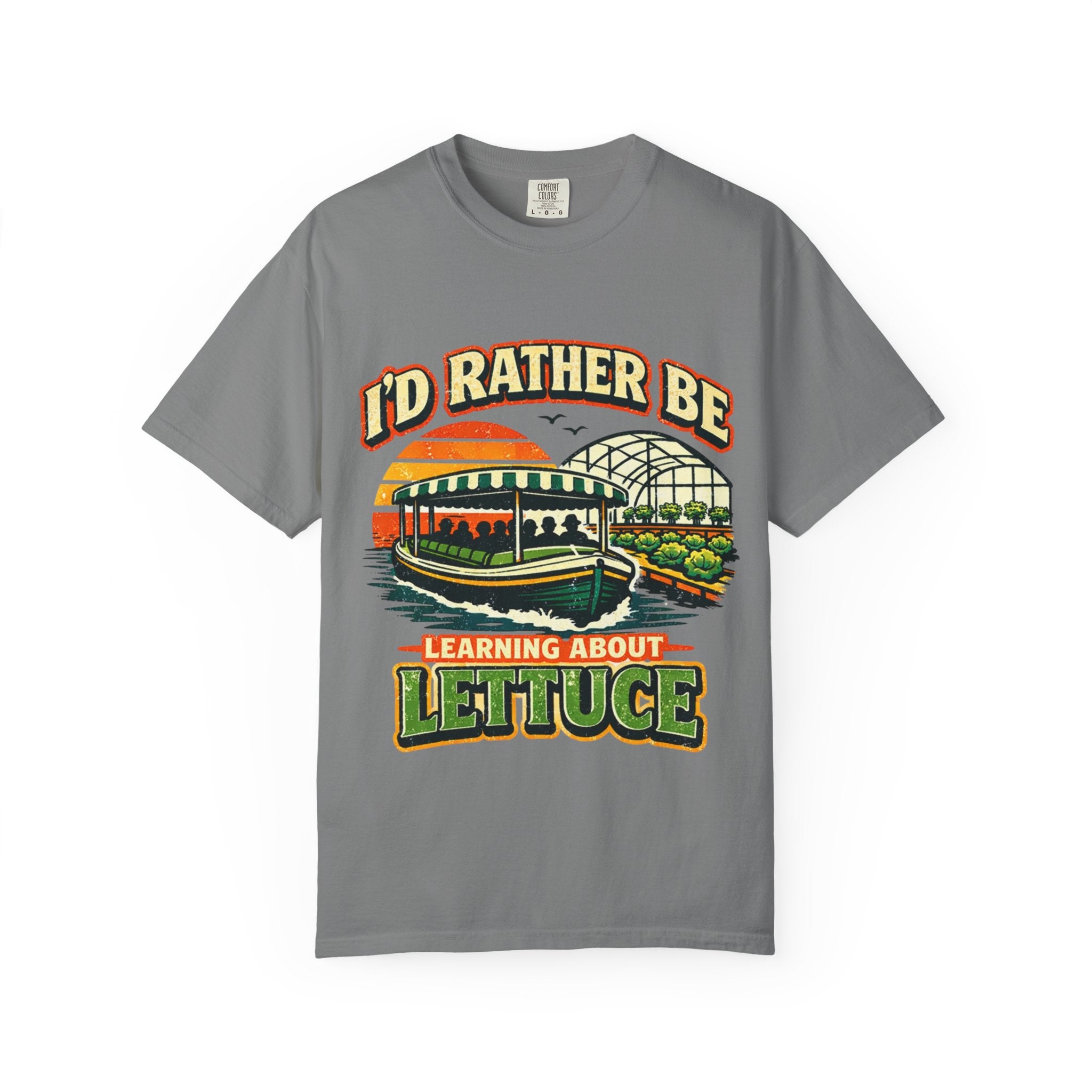 I'd Rather Be Learning About Lettuce T-Shirt