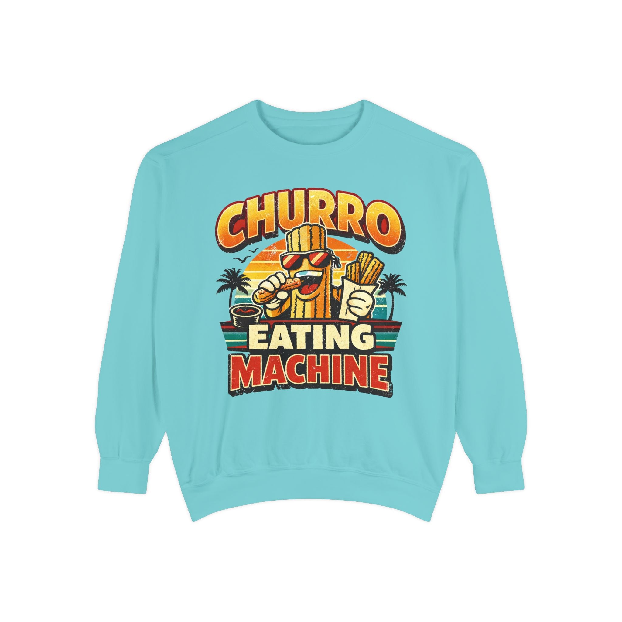 Churro Eating Machine Sweatshirt