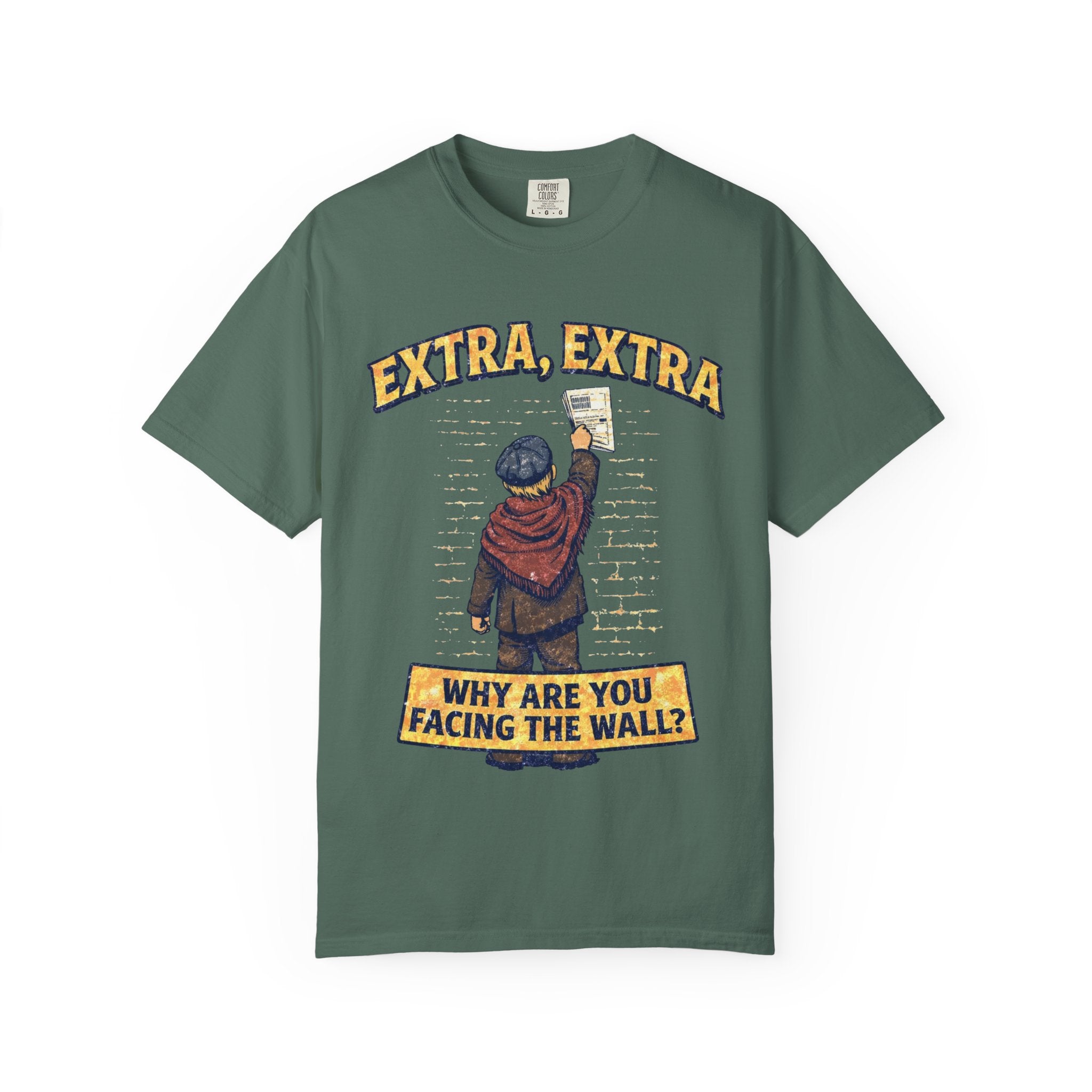 T-Shirt — "Extra, Extra: Why Are You Facing the Wall?" Vintage Newsboy Graphic