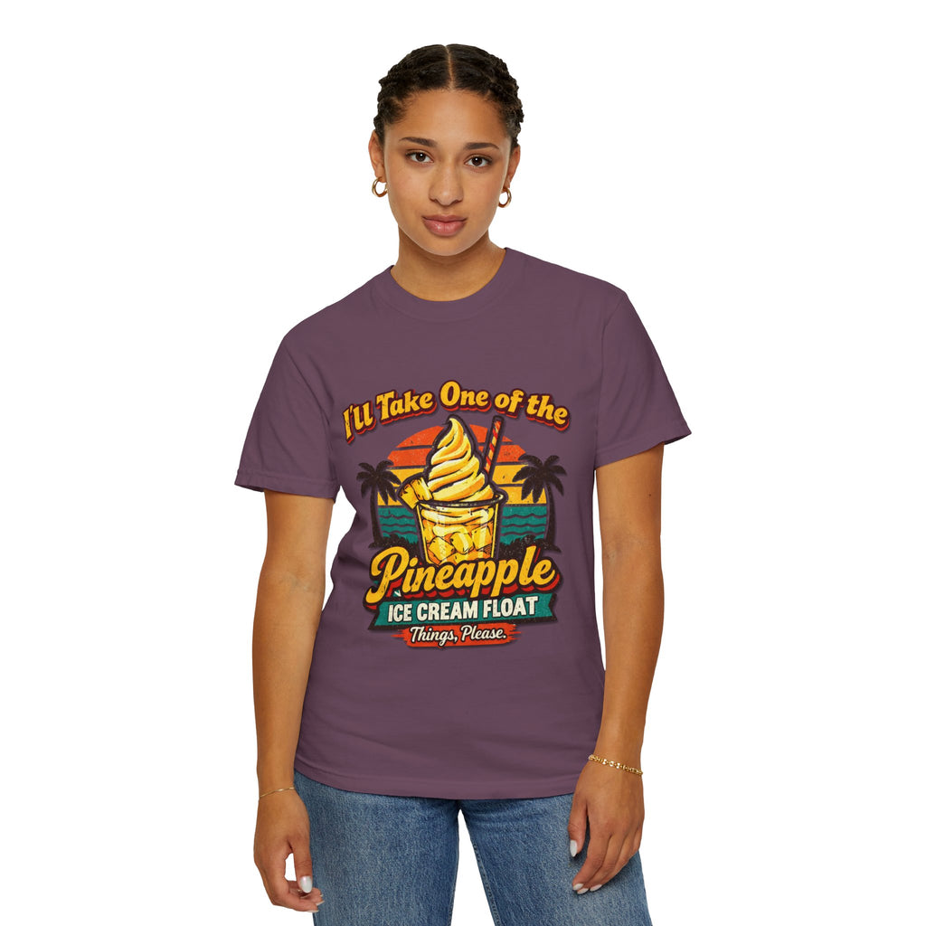 Pineapple Ice Cream Float T‑Shirt — "I'll Take One of the Pineapple Ice Cream Float" Tropical Tee