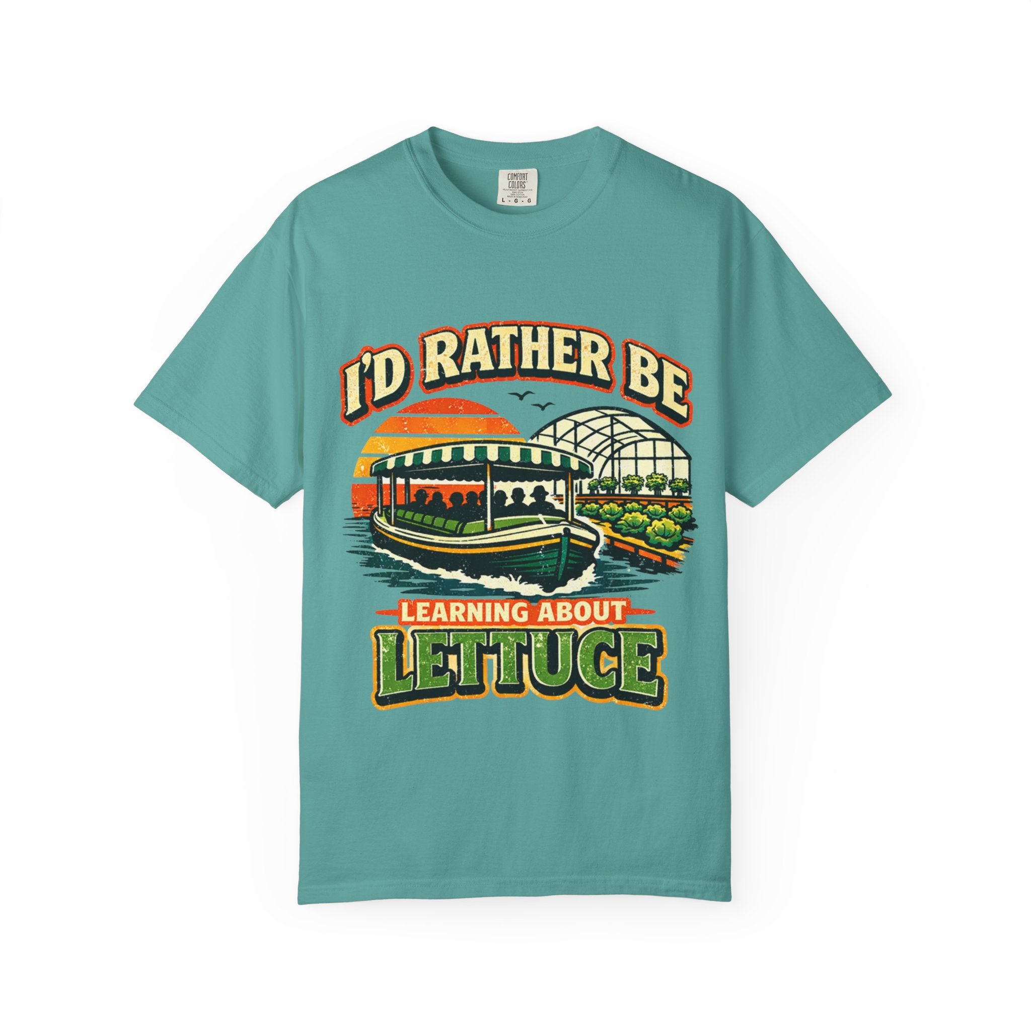 I'd Rather Be Learning About Lettuce T-Shirt