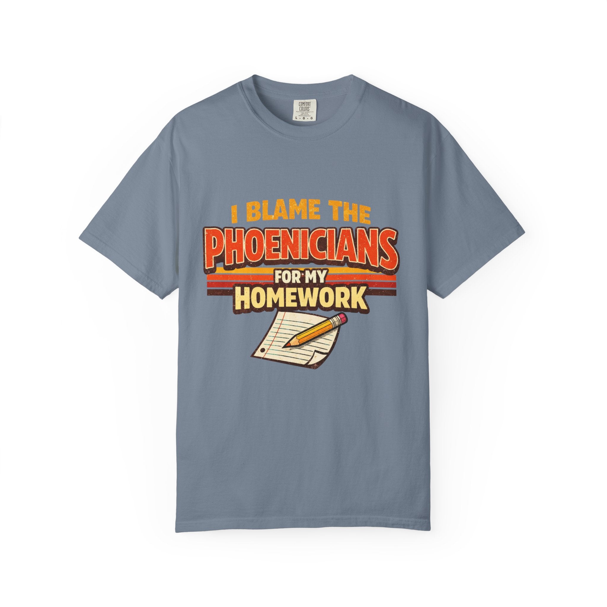 T-Shirt — "I Blame the Phoenicians for My Homework" Retro History Graphic Tee